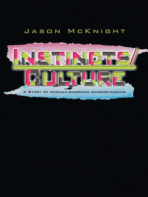 cover image of Instincts and Culture